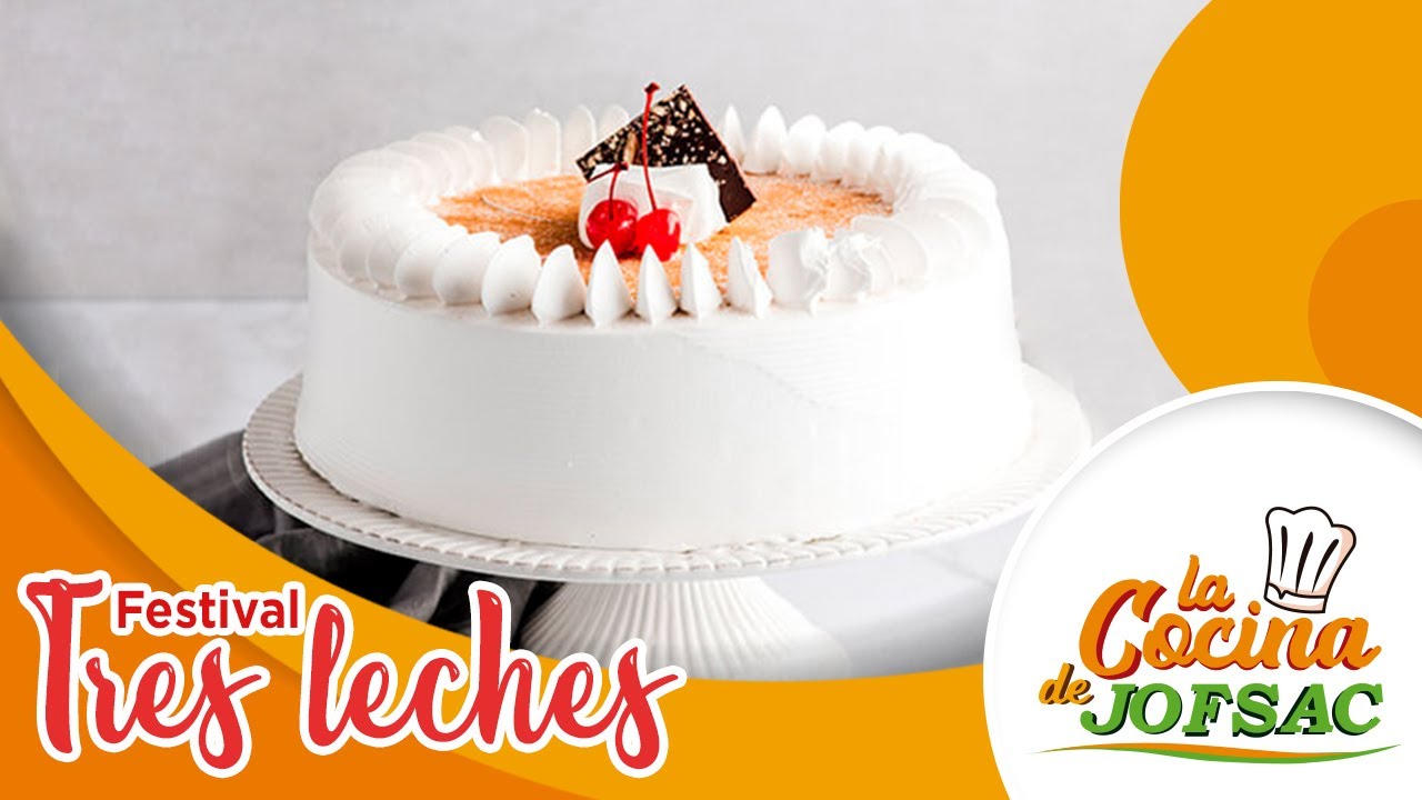 FESTIVAL DE TRES LECHES