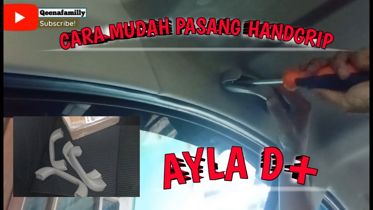 cara mudah pasang handgrip di mobil ayla | #ayla #tutorial