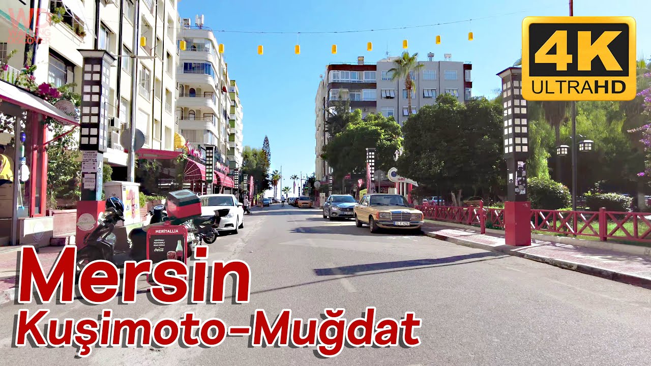 MERSİN Walking Tour | GMK Bulvarı - KUŞİMOTO (Kushimoto) Sokağı - Muğdat