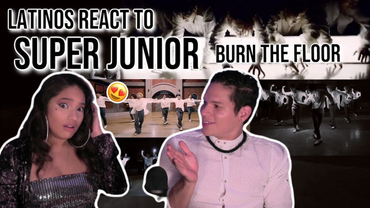 Latinos react to SUPER JUNIOR The 10th Album #2 ‘Burn The Floor’ Performance Video | REACTION