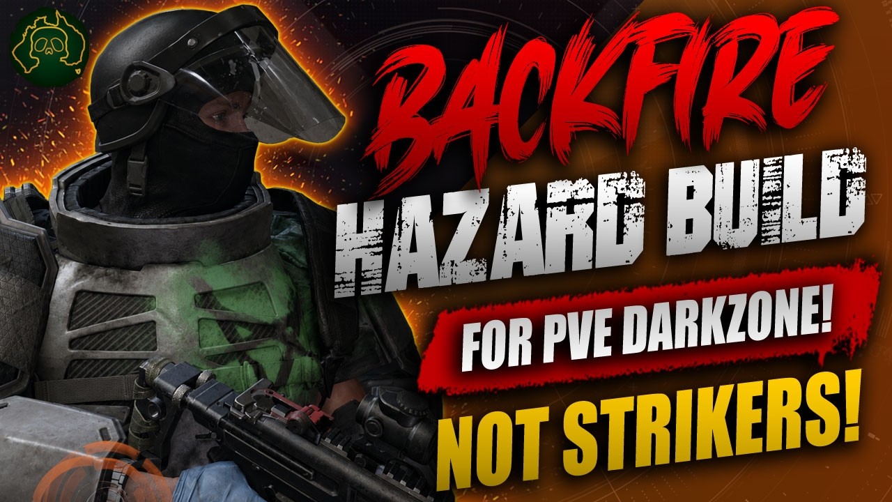 140% HAZARD Protection?!😮 BACKFIRE HAZARD for PvE DZ! NO EXPERTISE, NO YAAHL or STRIKERS! Division 2