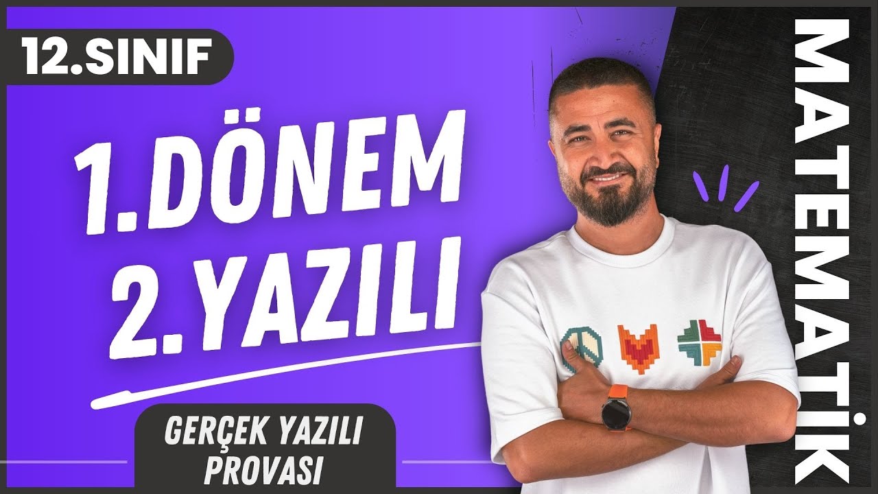 12.Sınıf 1.Dönem 2.Yazılı Soruları | Gerçek Yazılı Sınav Provası | 12.Sınıf Matematik