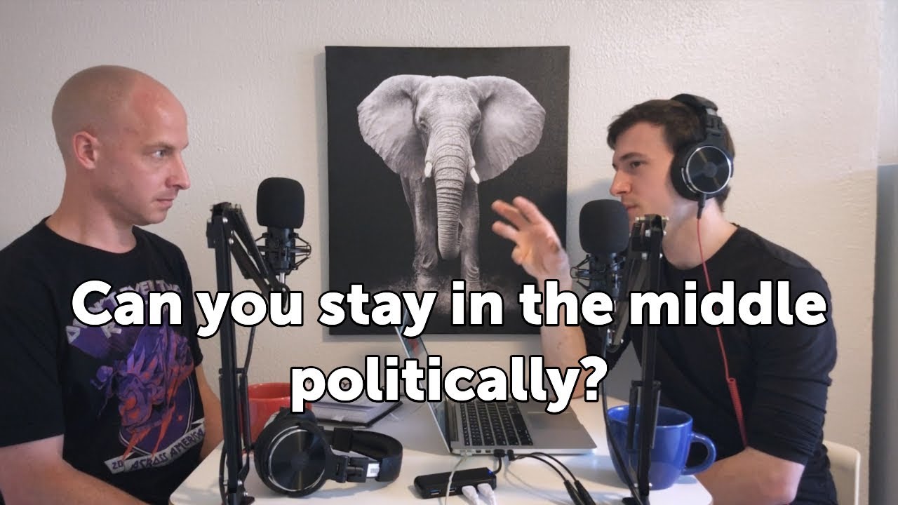 Can you stay in the middle politically?