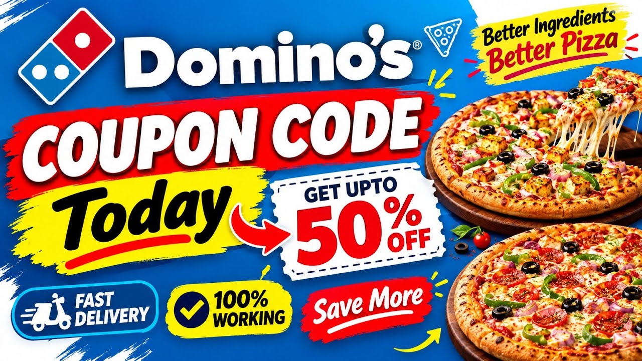 Domino&rsquo;s Coupon Code 2026 🍕 Get Up To 50% OFF | Live Working