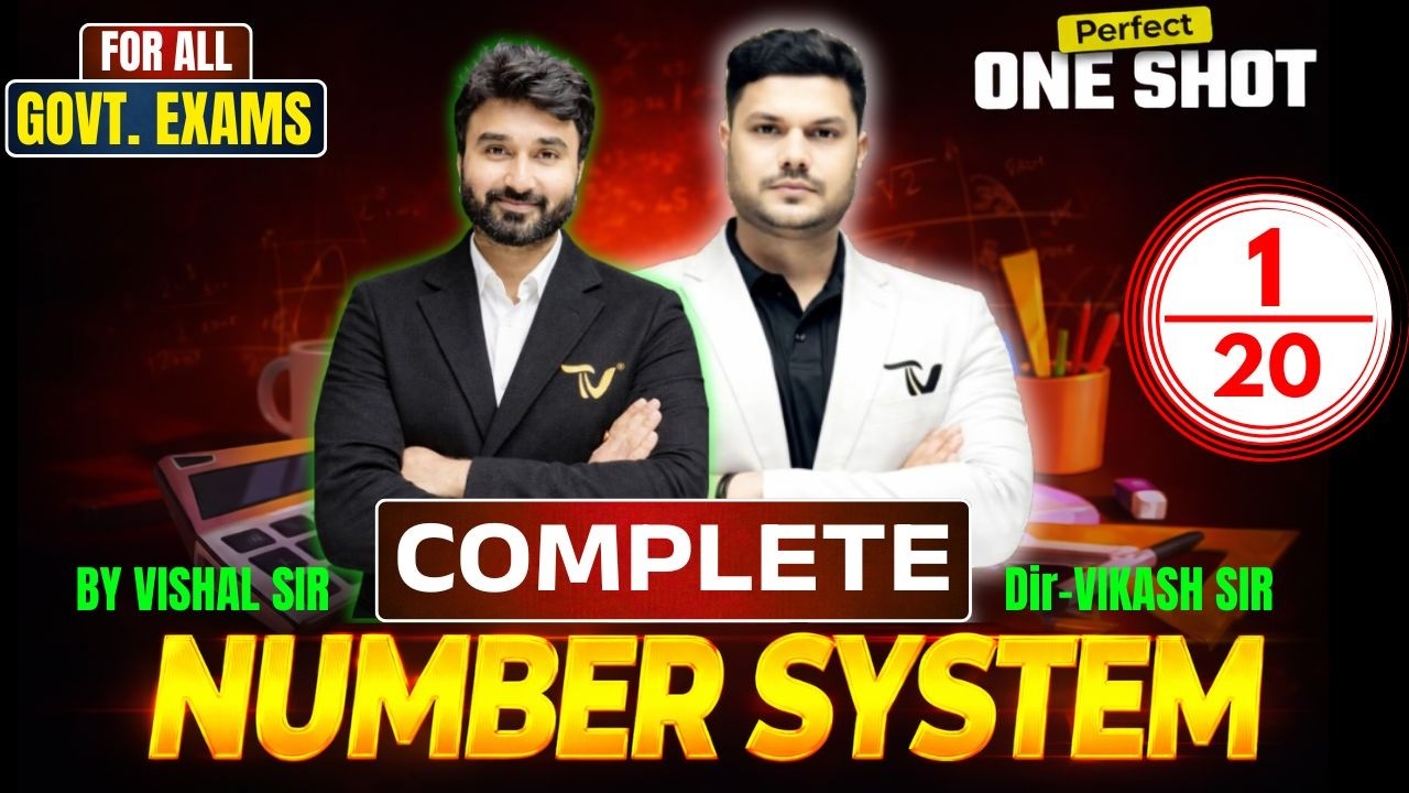 Number System Class-1 | For All Competitive Exams 🎯Complete Concept & Tricks | By Vishal Sir