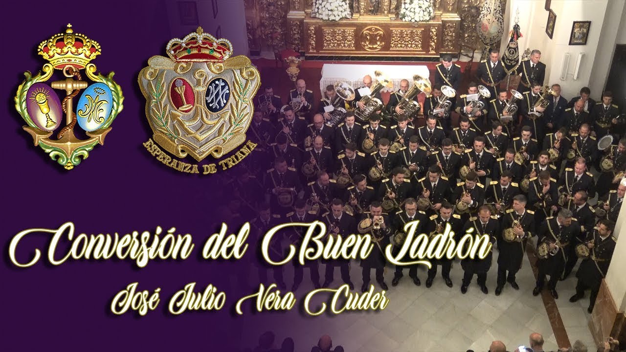 “Conversión del Buen Ladrón” | Concierto en la Capilla de los Marineros 2019