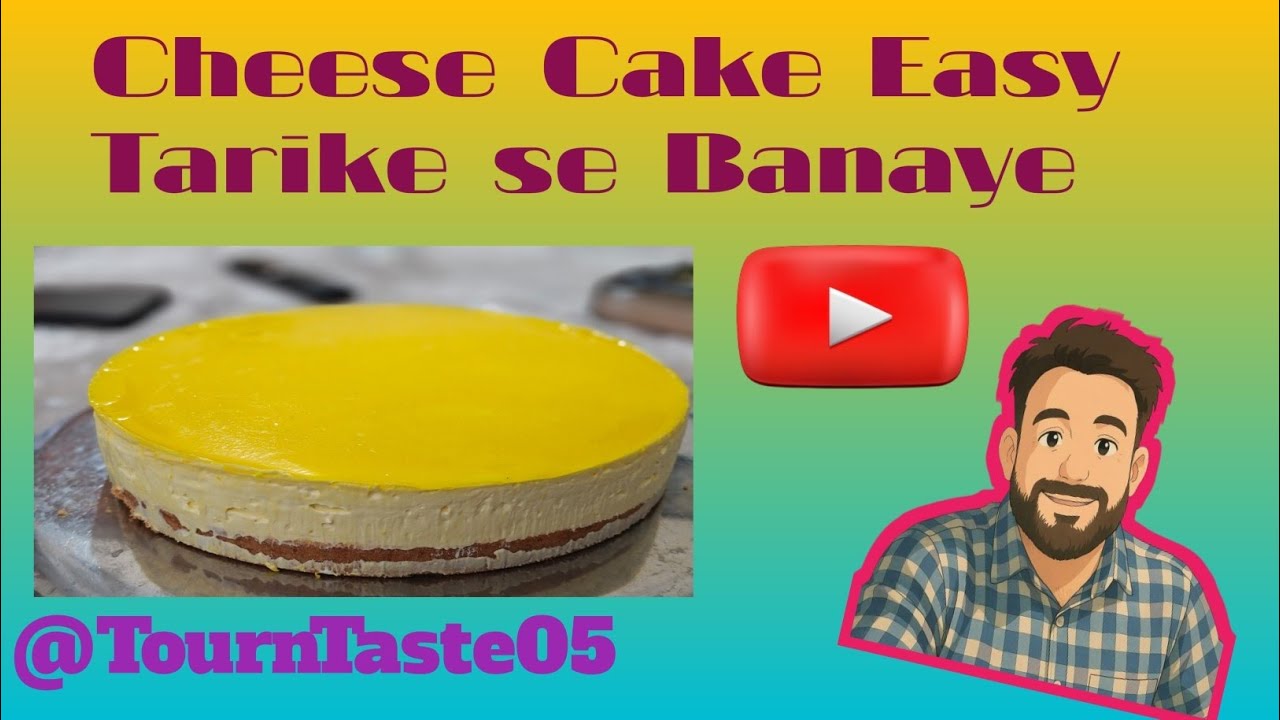 Duniya ka sabse easy Cheesecake!
