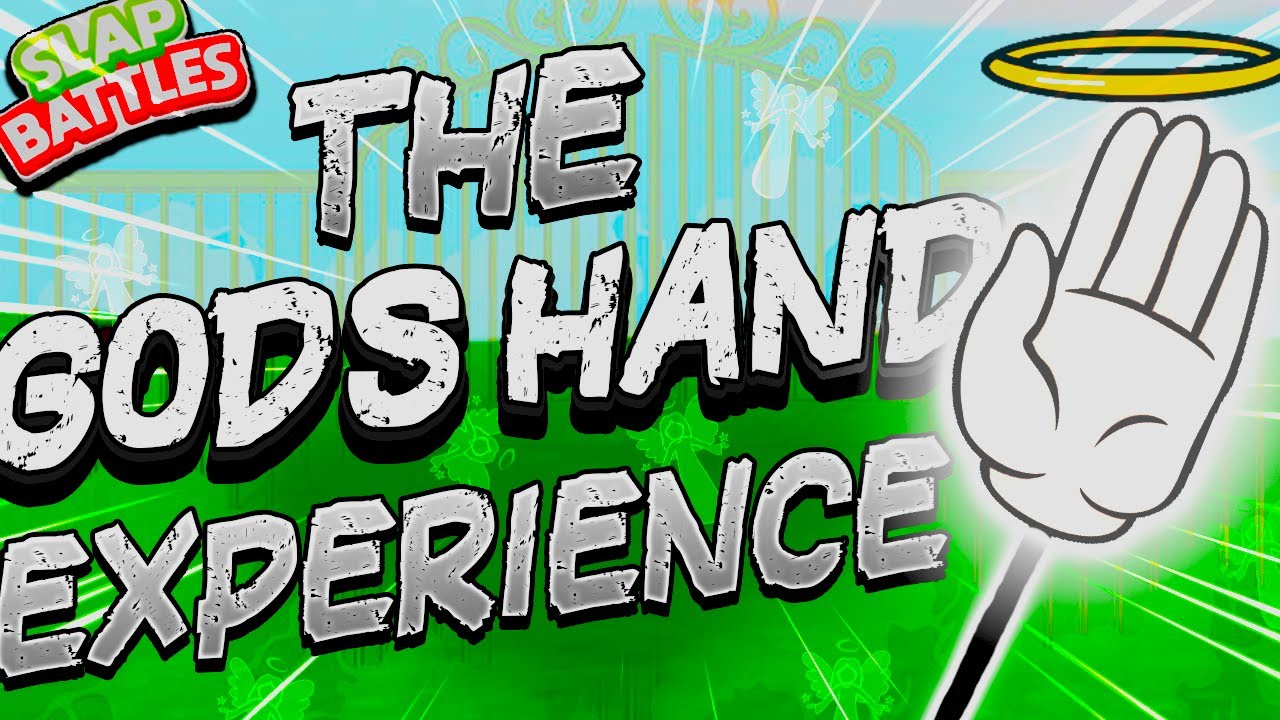 Опыт использования перчатки GOD'S HAND в битвах пощёчин 👼 — Roblox