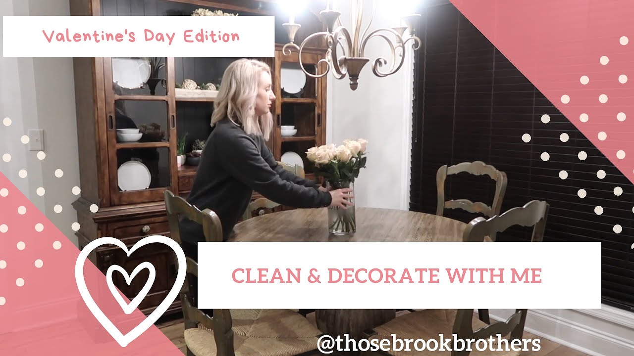 CLEAN & DECORATE WITH ME FOR VALENTINES DAY | EXTREME CLEANING MOTIVATION | CLEAN & ORGANIZE WITH ME