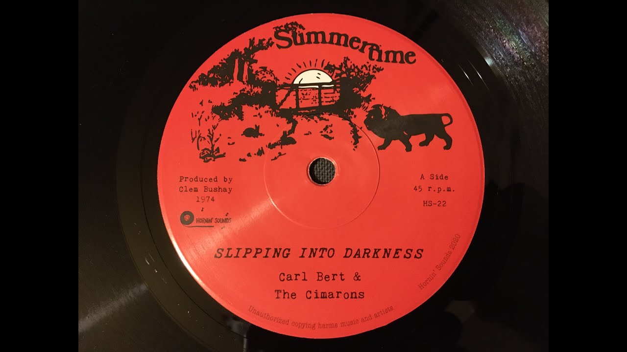 Carl Bert & The Cimarons - Slipping Into Darkness