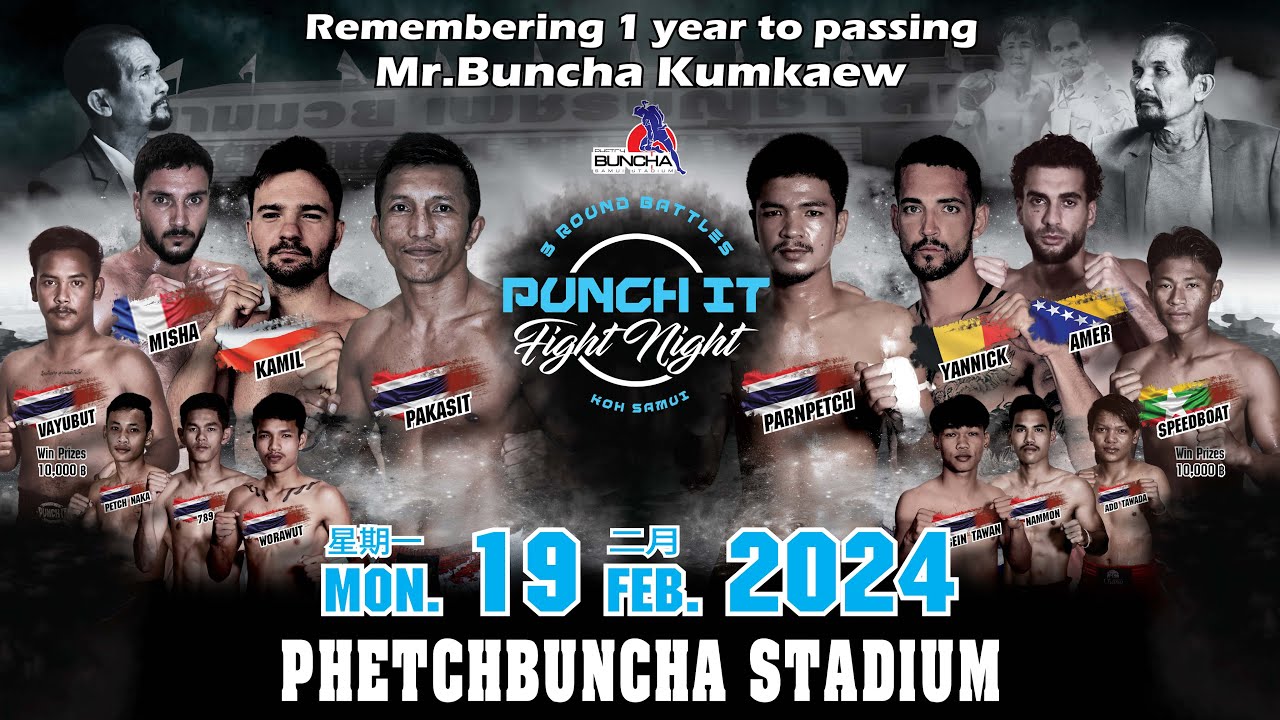 Punch it Fight Night #16 19.02.2024 at Phetchbuncha Stadium Koh Samui