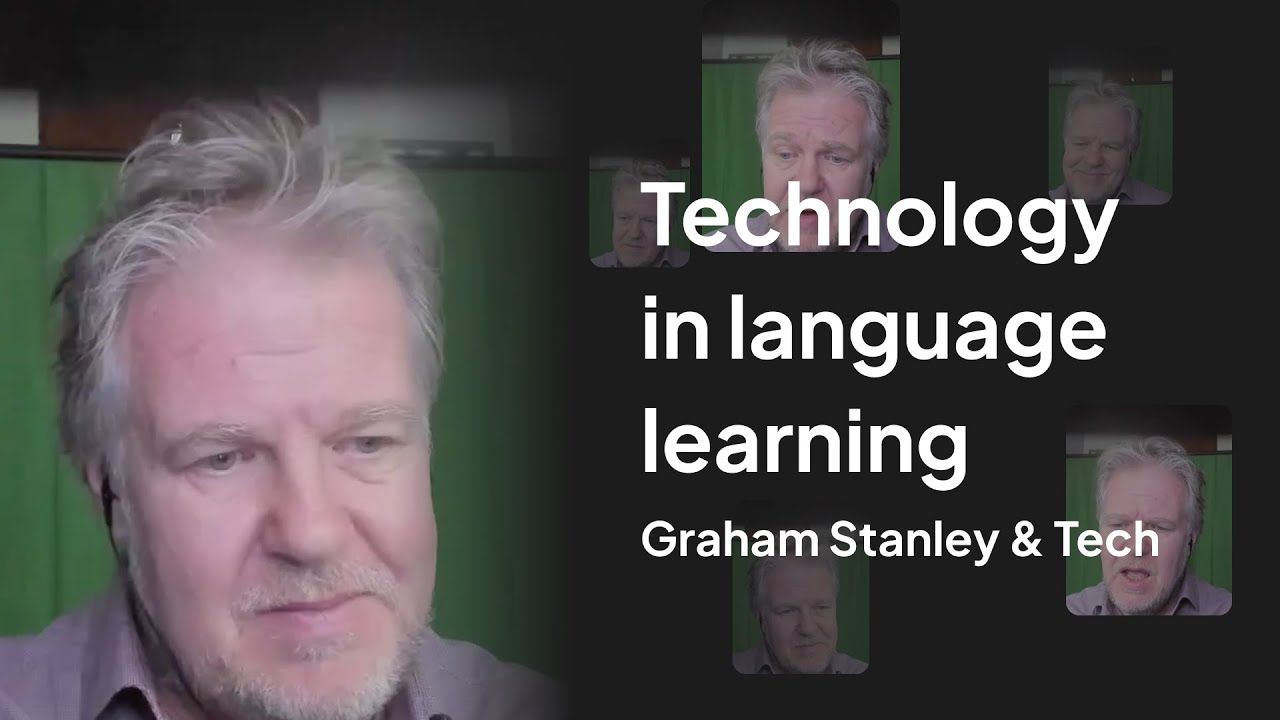 Tutor & Tech. Graham Stanley about place of technology in language learning