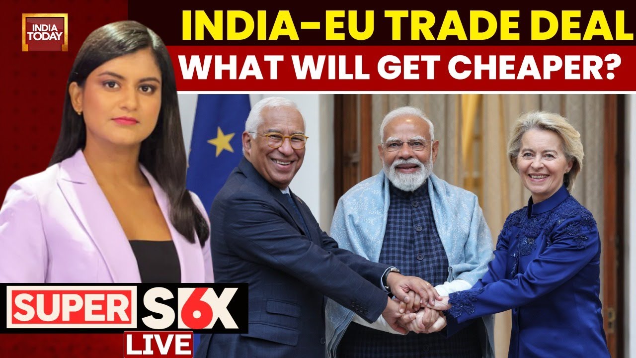 India-EU Free Trade Agreement Signed: Will European Cars Get Cheaper?  | Super Six LIVE