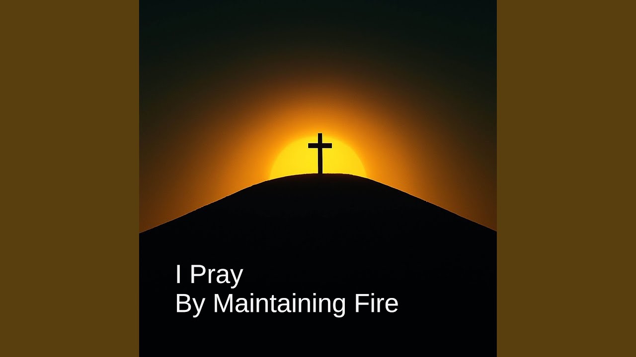 I Pray