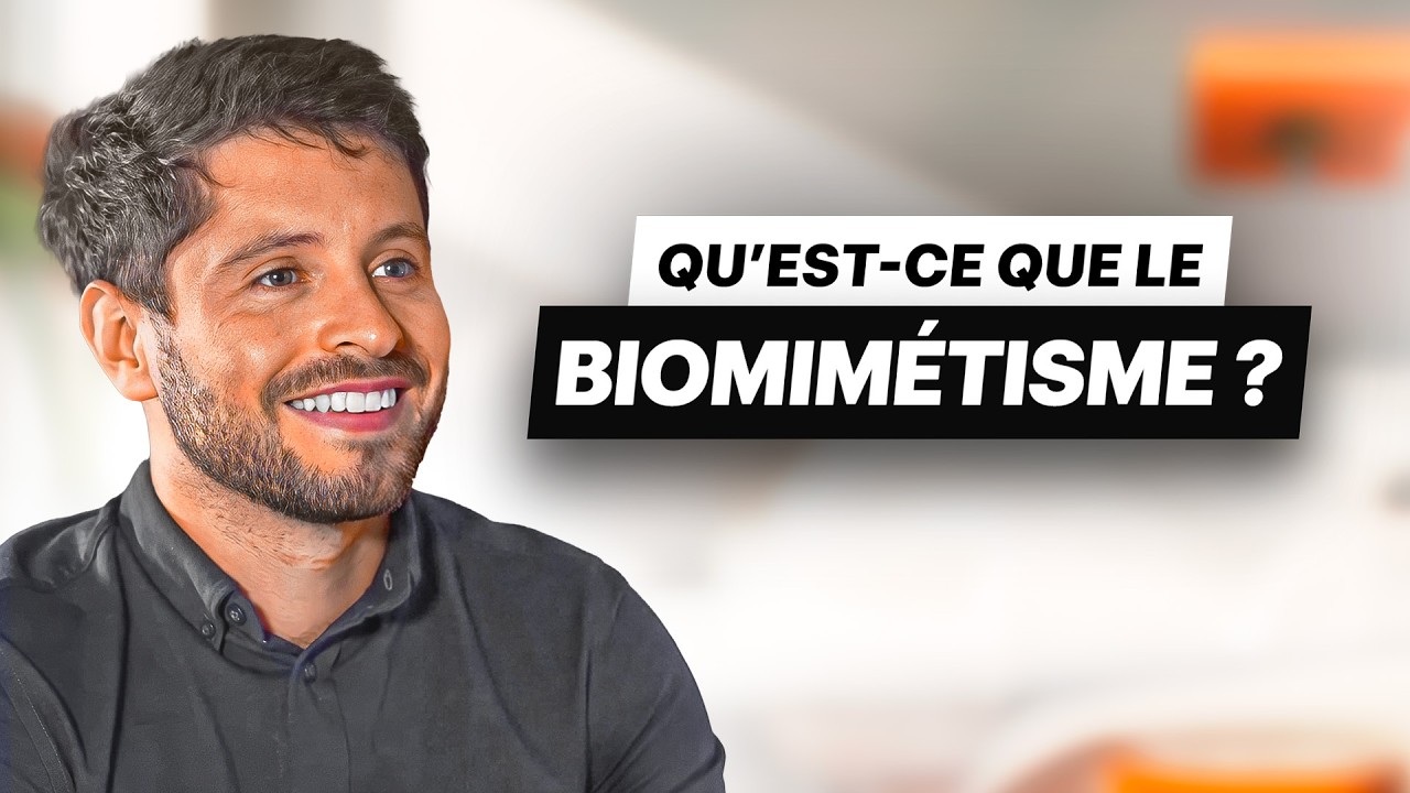Qu'est-ce que le Biomimétisme ?