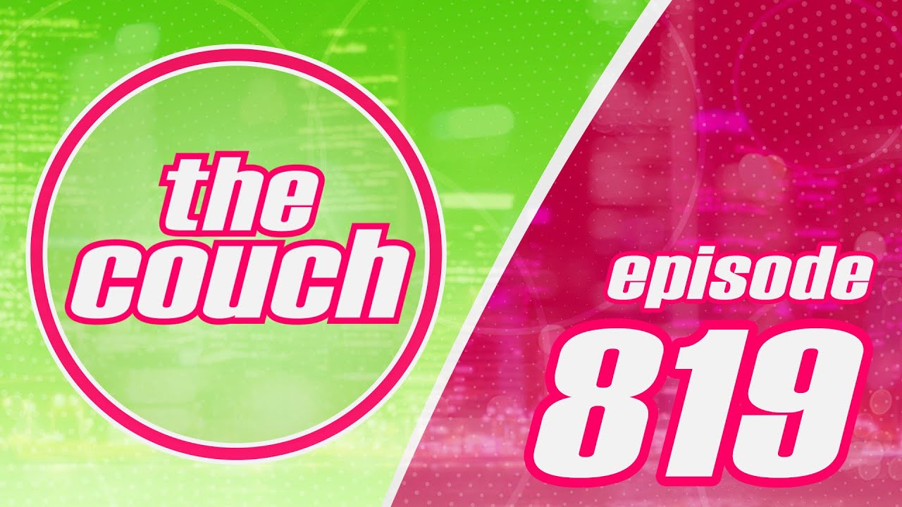 The Couch   Episode 819
