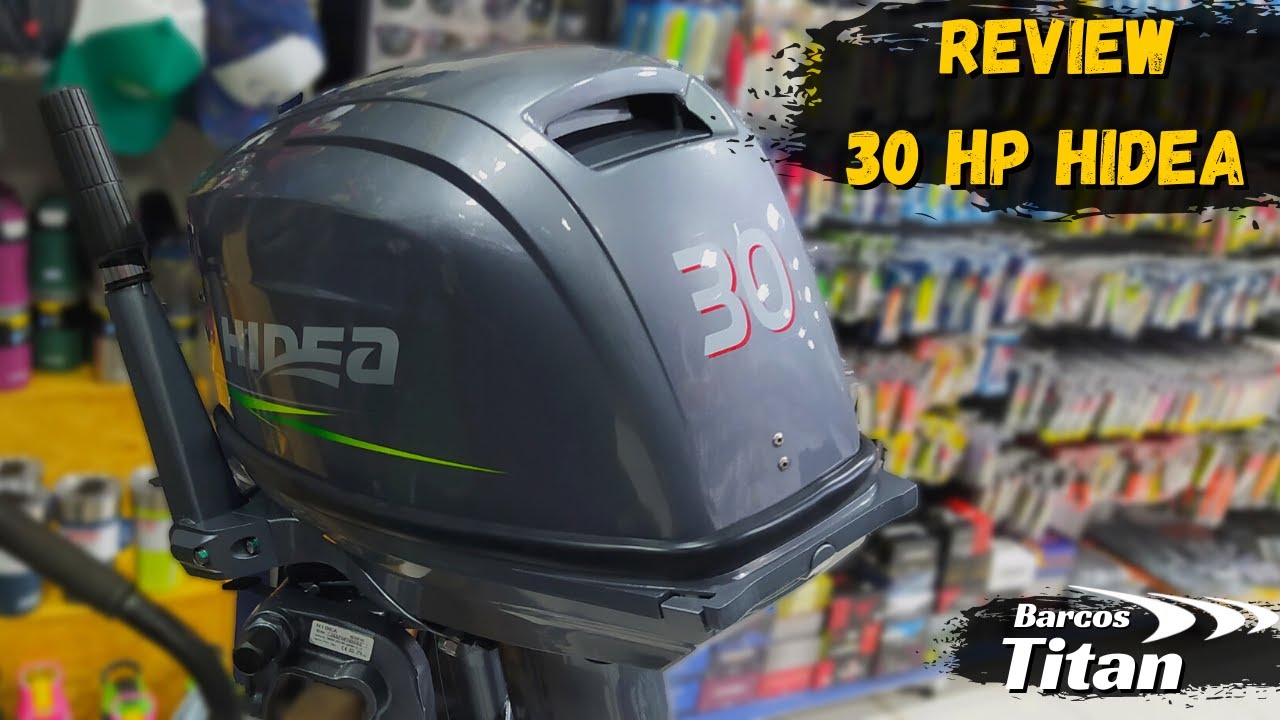 30 HP HIDEA - REVIEW !!!