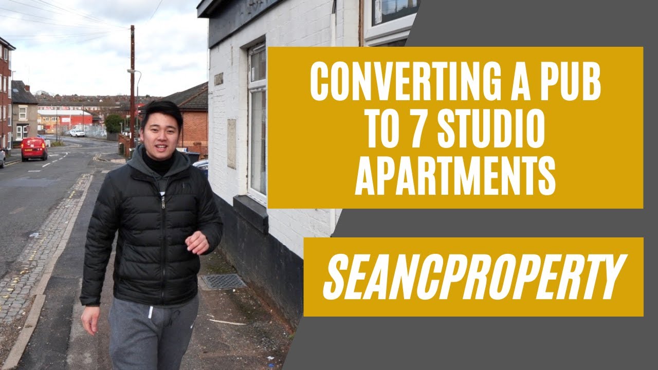Converting A Pub To 7 Studio Apartments Overview - Sean C Property