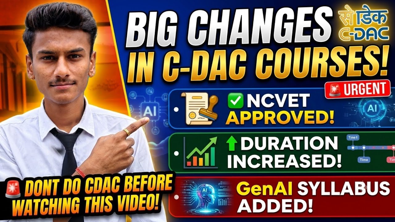 BIG Changes in C-DAC Courses! 🚨 NCVET Approved, Duration Increased & GenAI Syllabus Added!