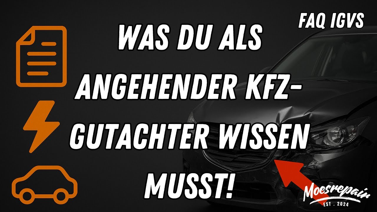 KFZ-Gutachter werden 2025 - Ausbildung, Verdienst & Alltag | FAQ f&uuml;r angehende Gutachter IGVS