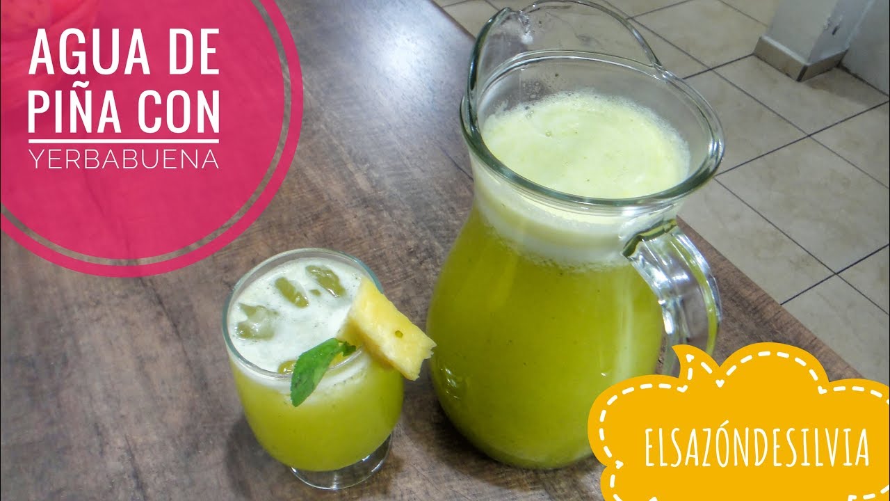 Deliciosa Agua de Piña con Yerbabuena - ElSazóndeSilvia