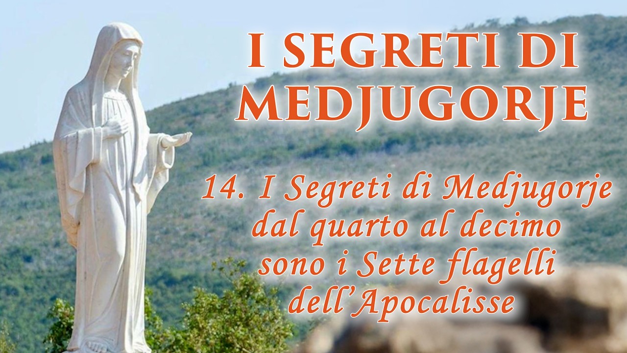 I Segreti di Medjugorje – di P. Livio - Puntata 14