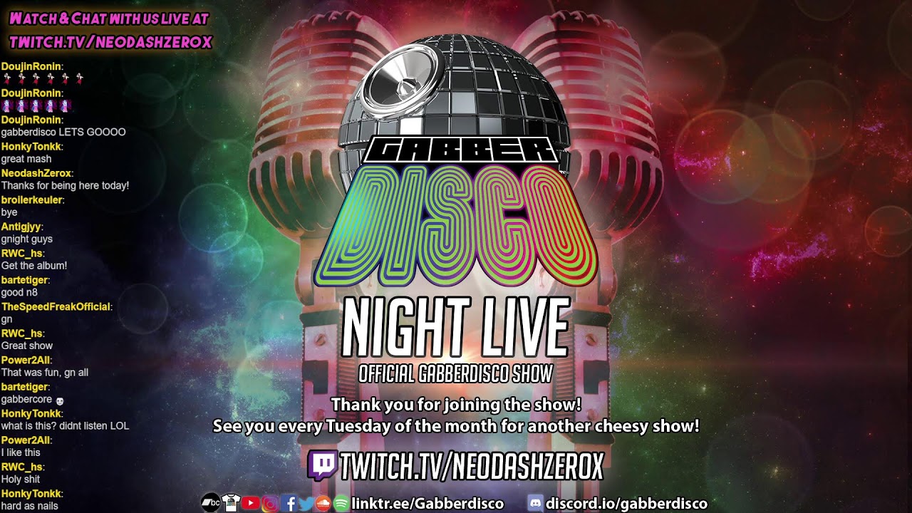 Gabberdisco Night Live (26-07-2022) - twitch.tv/neodashzerox for livechat