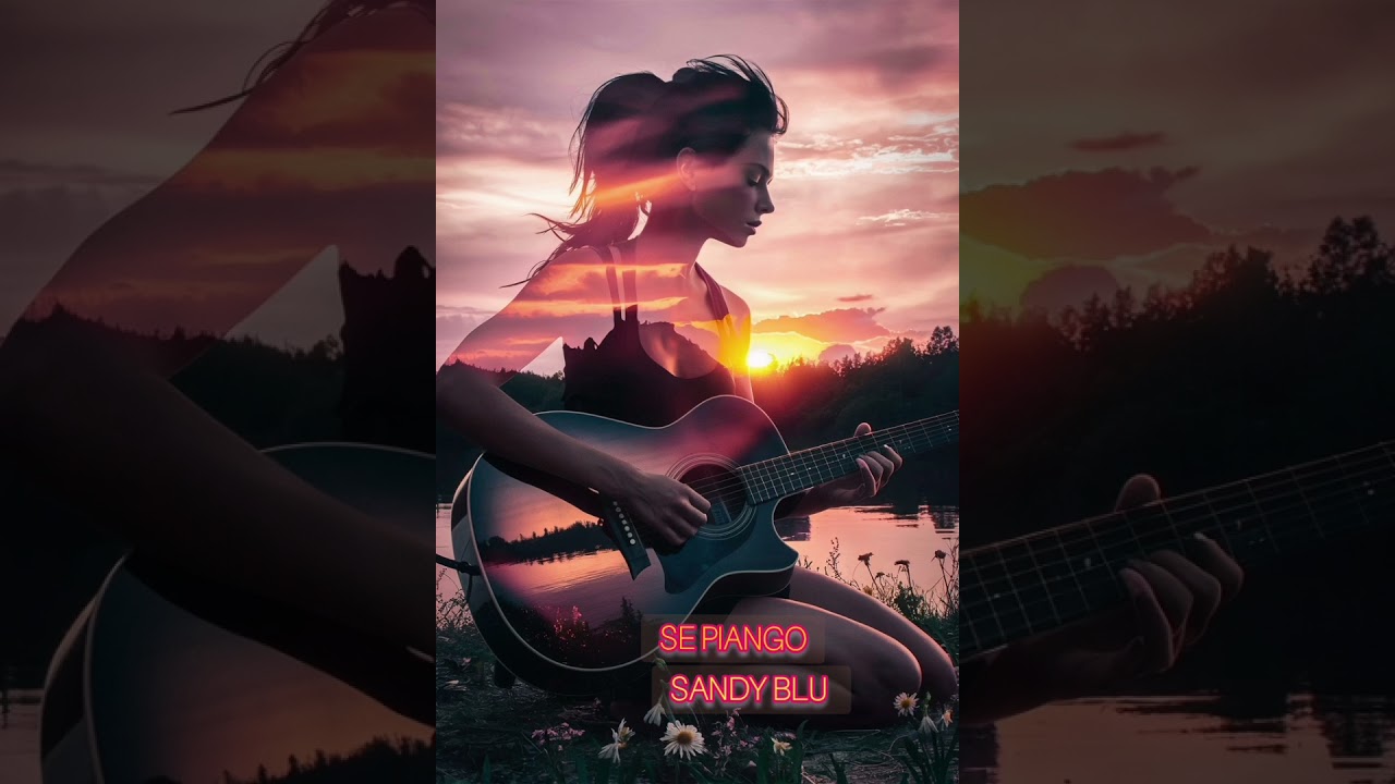 Se piango (Scritto e Prodotto da Sandy Blu, Mix & Master Sandy Blu)