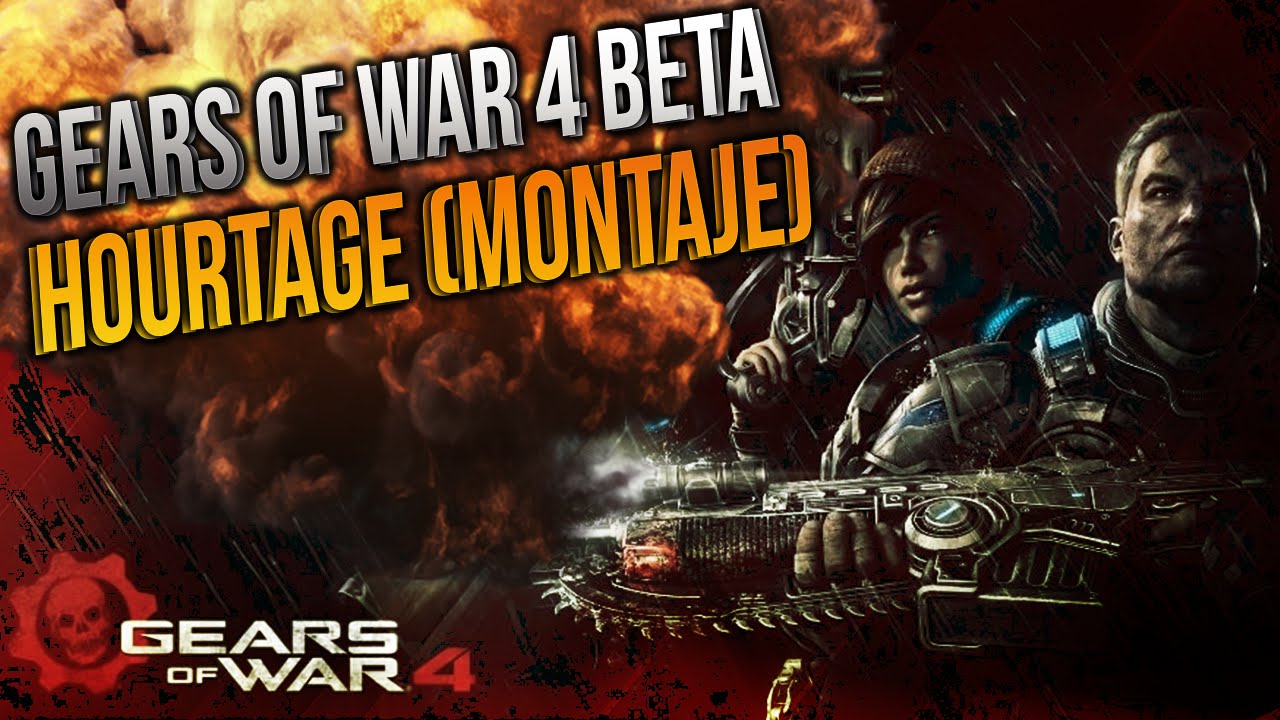 GEARS OF WAR 4 BETA MULTIPLAYER - HOURTAGE (MONTAJE) #GearsofWar4 #Gears4Beta
