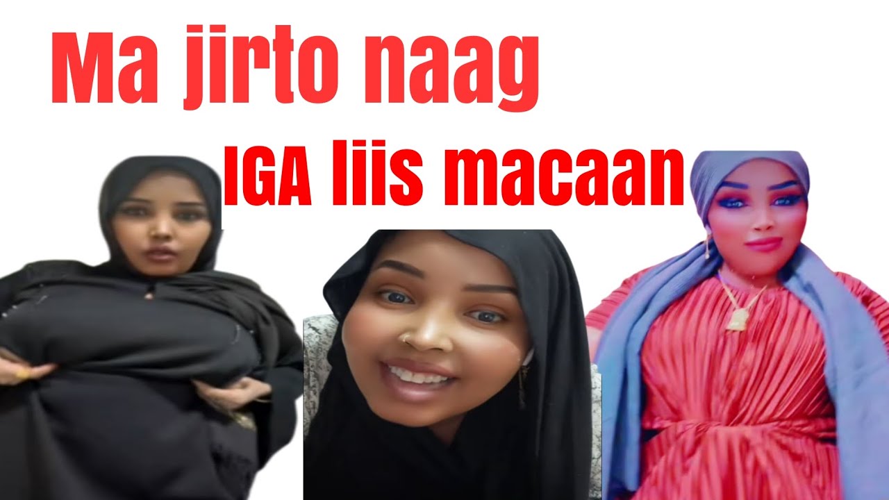 Ma jirto naag IGA liis macaan