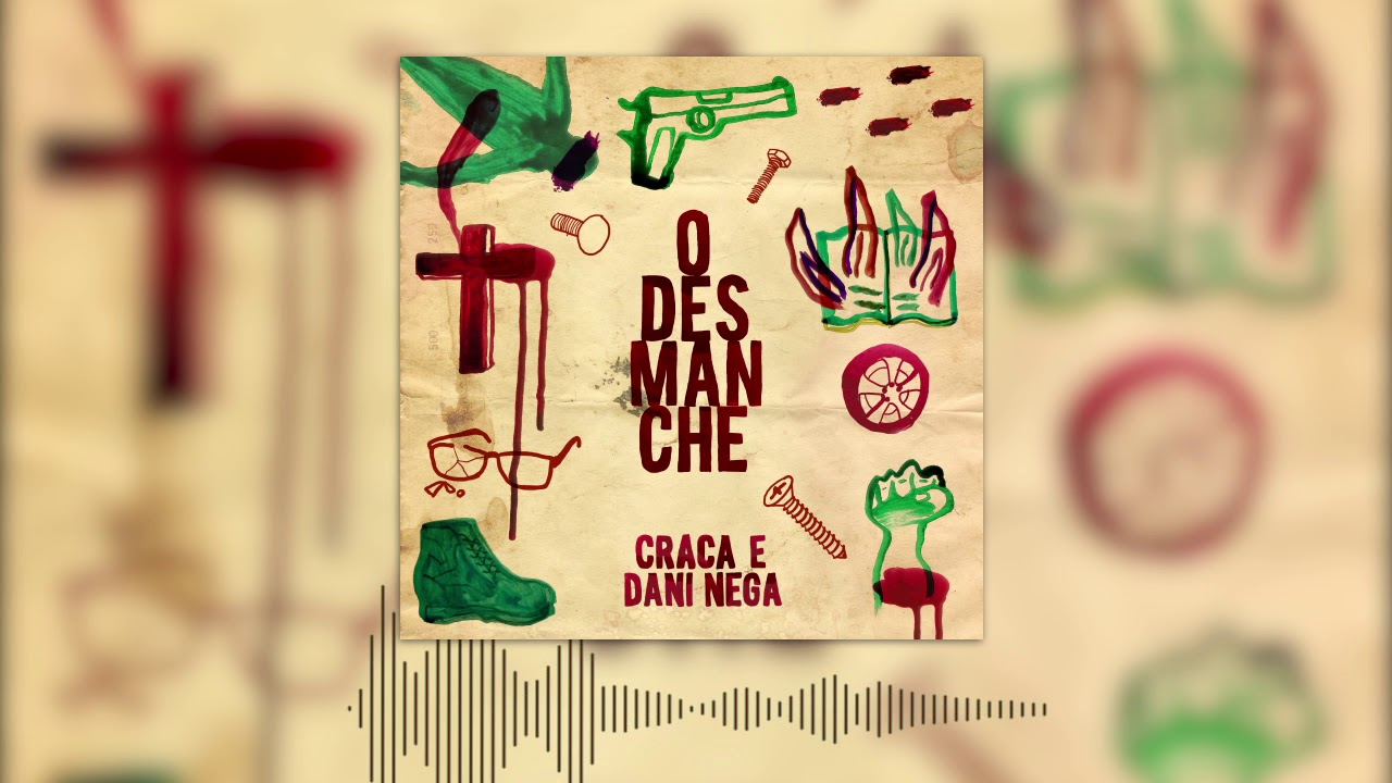 Craca e Dani Nega - O Desmanche