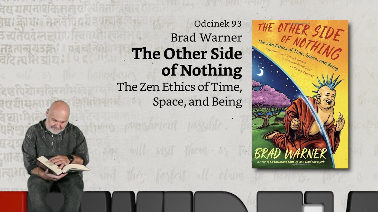 Niewidzialne książki: #93: Brad Warner - The other side of nothing
