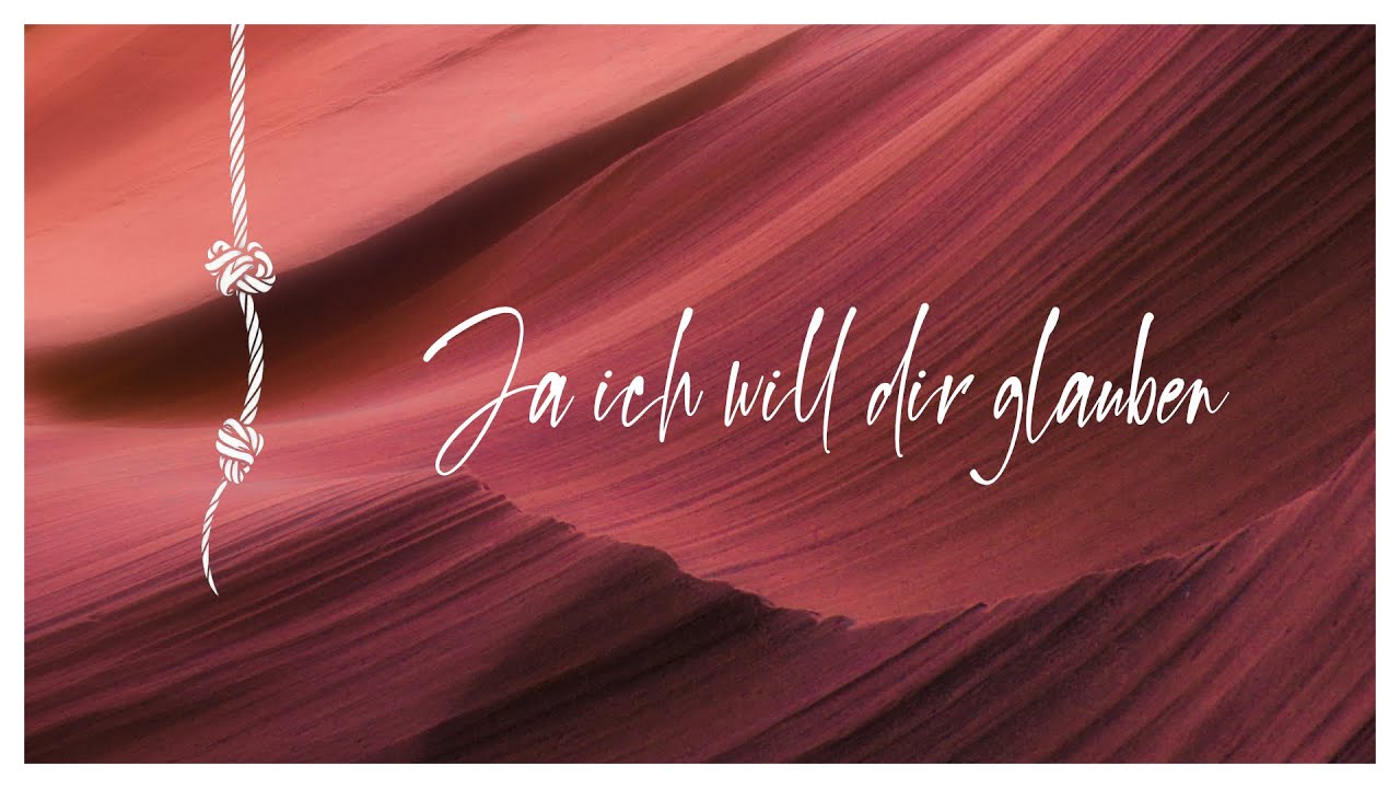 Ja ich will dir glauben [Official Lyric Video] - Matthias Jäger, Janina Jäger