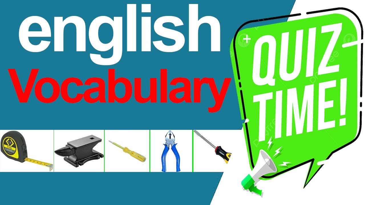 English Vocabulary Quiz | Tools and Equipment