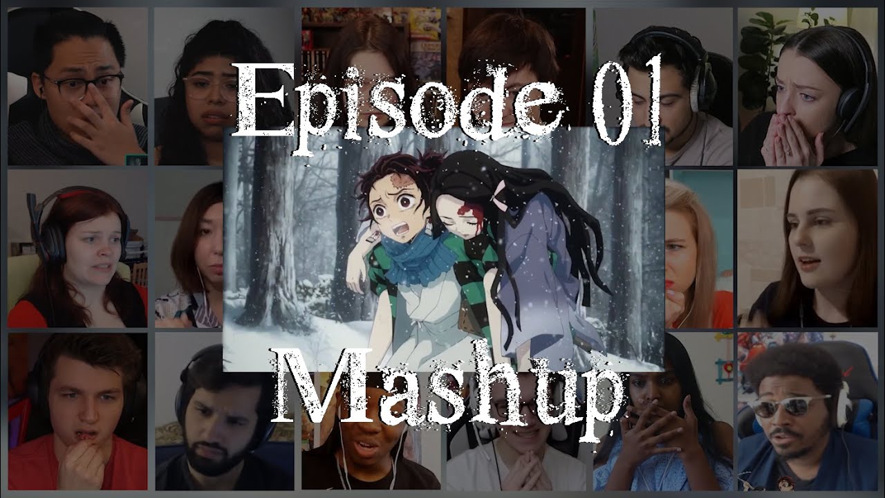 Demon Slayer: Kimetsu no Yaiba Episode 1 Reaction Mashup |  鬼滅の刃