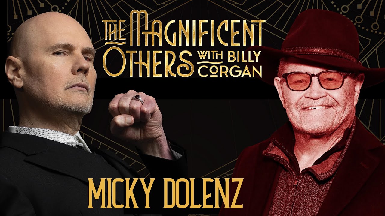 Micky Dolenz | The Magnificent Others with Billy Corgan
