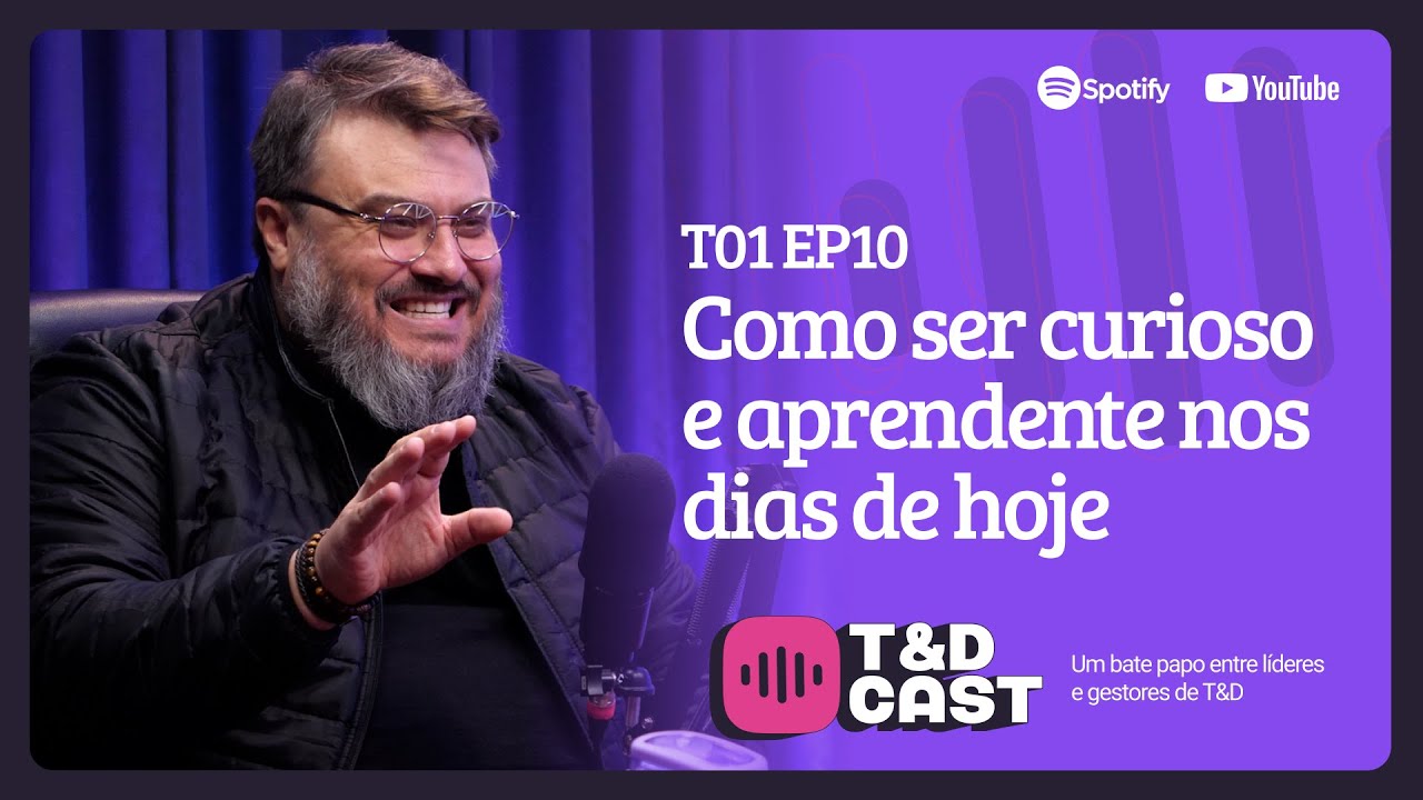 Como ser curioso e aprendente nos dias de hoje
