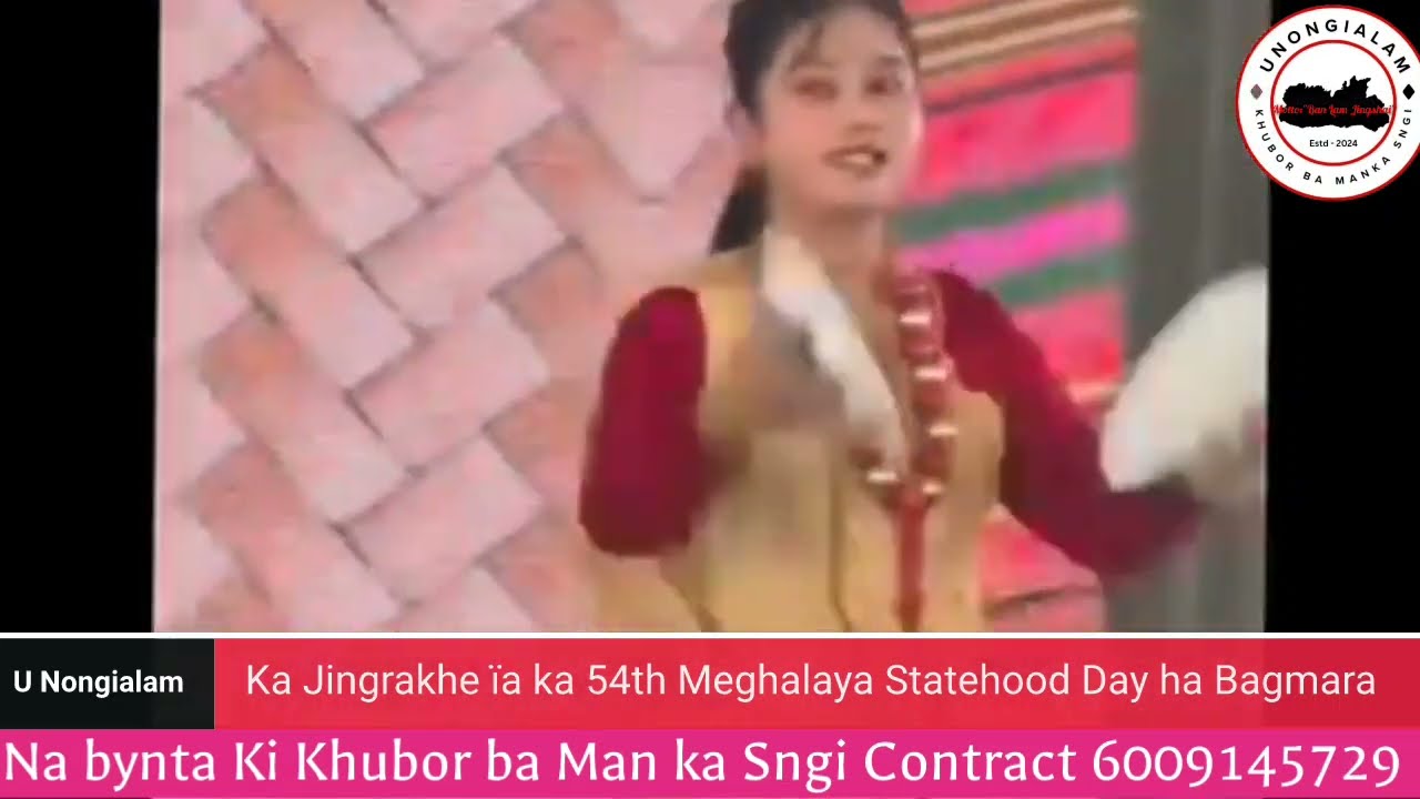 Ka Jingrakhe ïa ka 54 Meghalaya Statehood Day ha Bagmara..