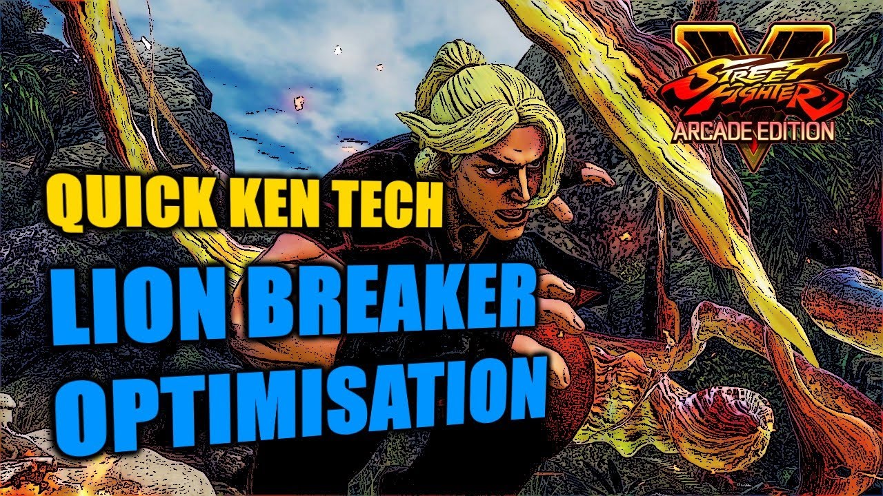 SFV S4 Ken: VT1 Lion Breaker Optimisation 1 Bar (With Commentary)