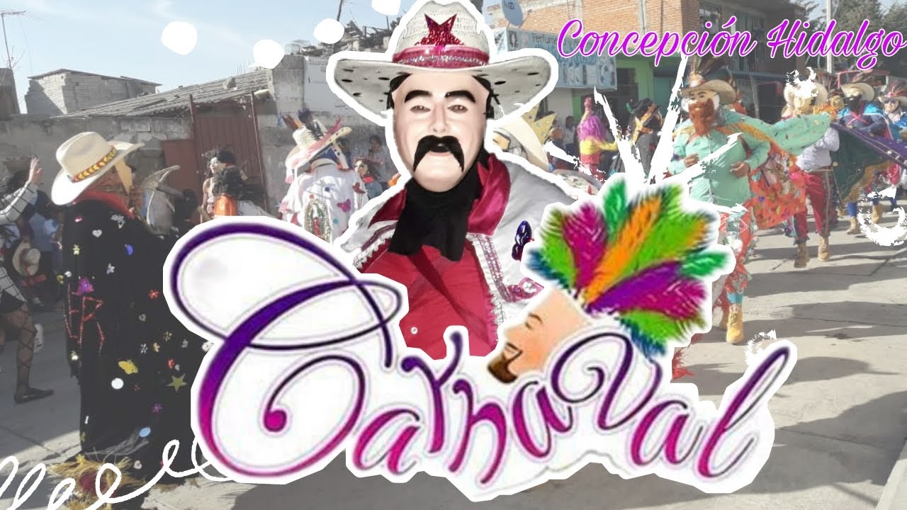 Carnaval Concepción Hidalgo, Atltzayanca Tlaxcala.