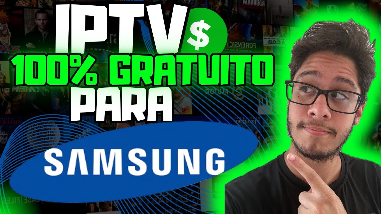 IPTV GR&Aacute;TIS! MELHOR LISTA GRATUITA PARA TV SAMSUNG!!