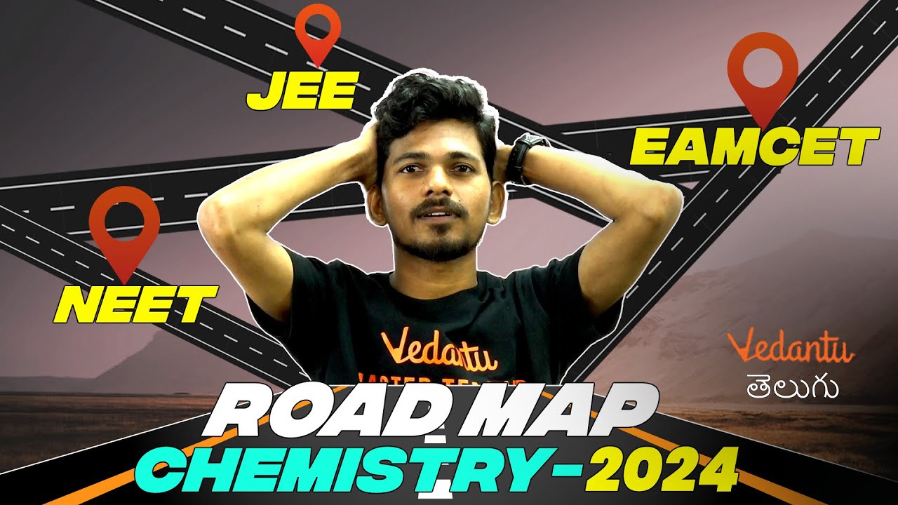 Road Map For Chemistry🚩 | Strategy For JEE , EAMCET & NEET 2024 | Ajay Sir | Vedantu Telugu
