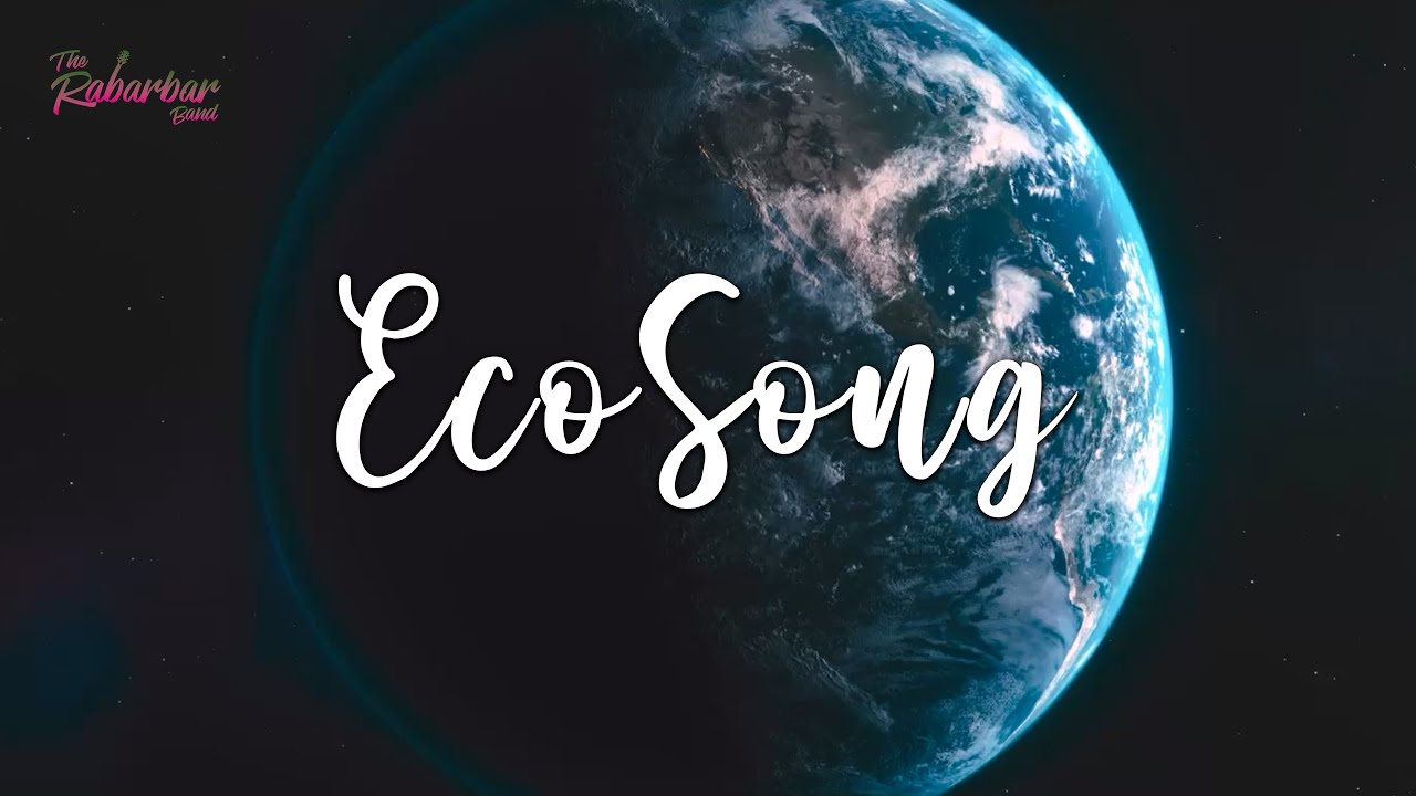 The Rabarbar Band - Eco Song (Official Music Video)