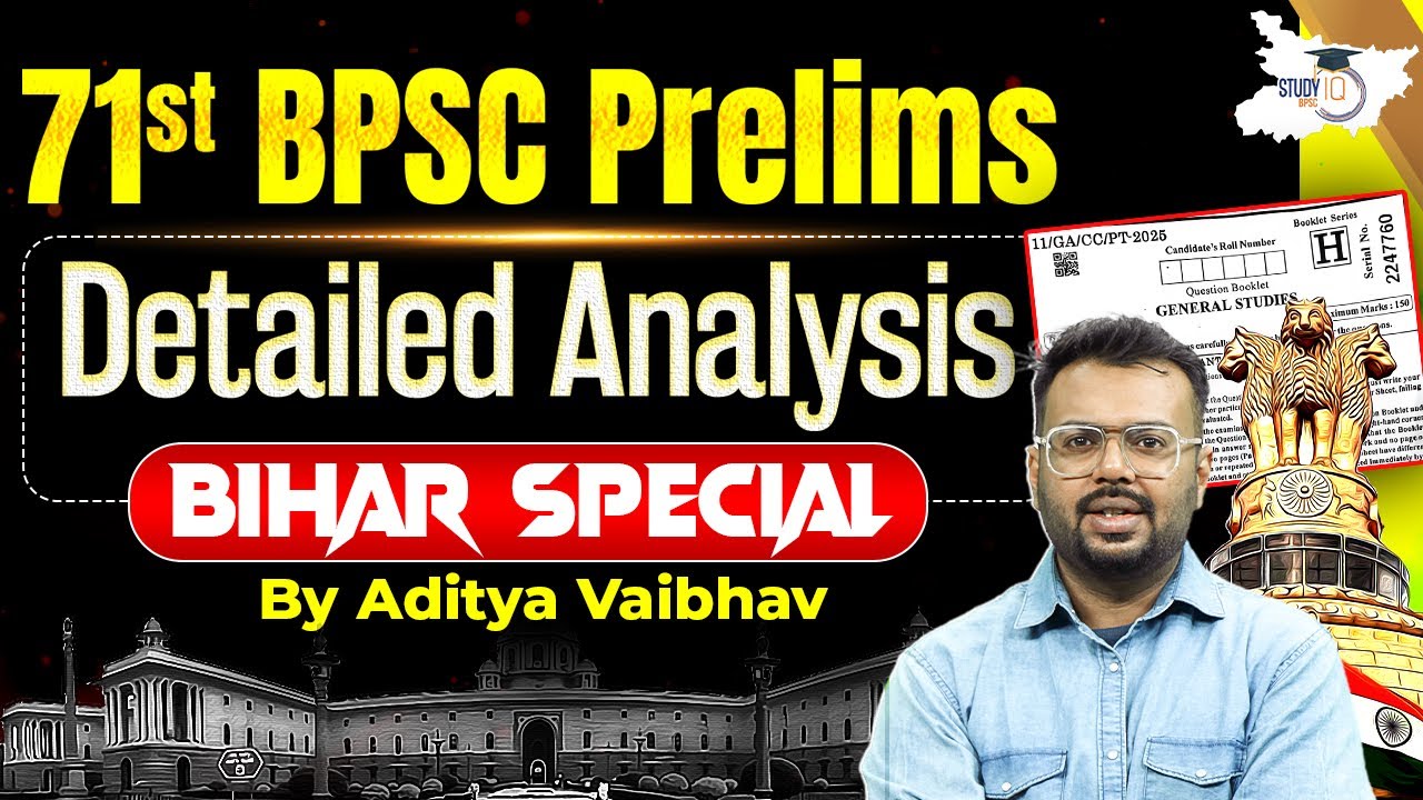 71st BPSC Prelims Bihar Special Paper Detail Analysis | BY Aditya Sir | BPSC StudyIQ