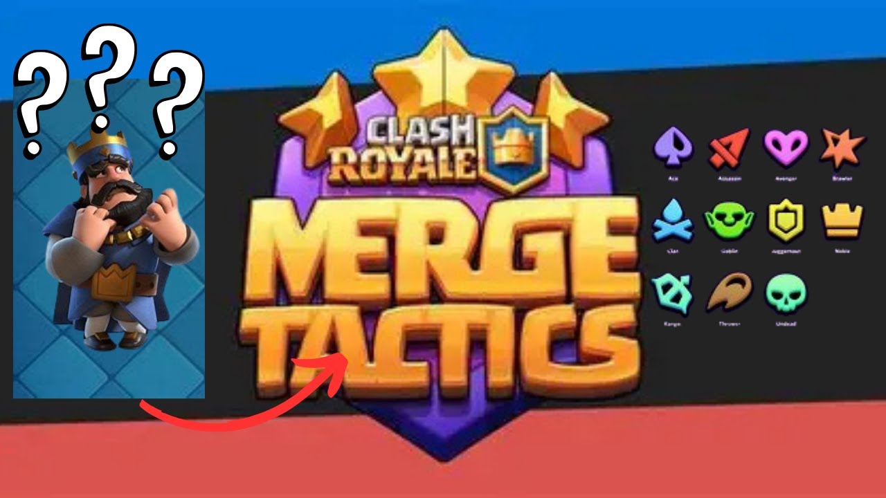 COMPRENDRE LES FAMILLES SUR MERGE TACTICS !! (Clash Royale)
