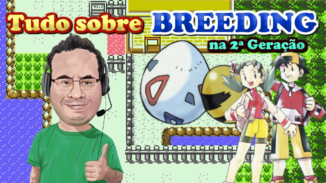 Como fazer Breeding na 2ª Geração - Pokemon Gold / Silver / Crystal