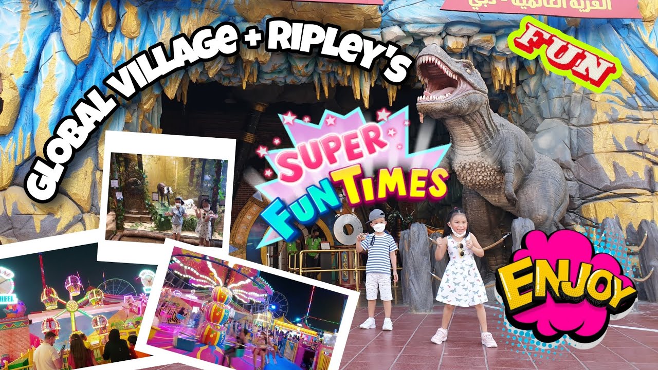 DESTINATION FUN || Global Village + Ripley's Believe it or not!