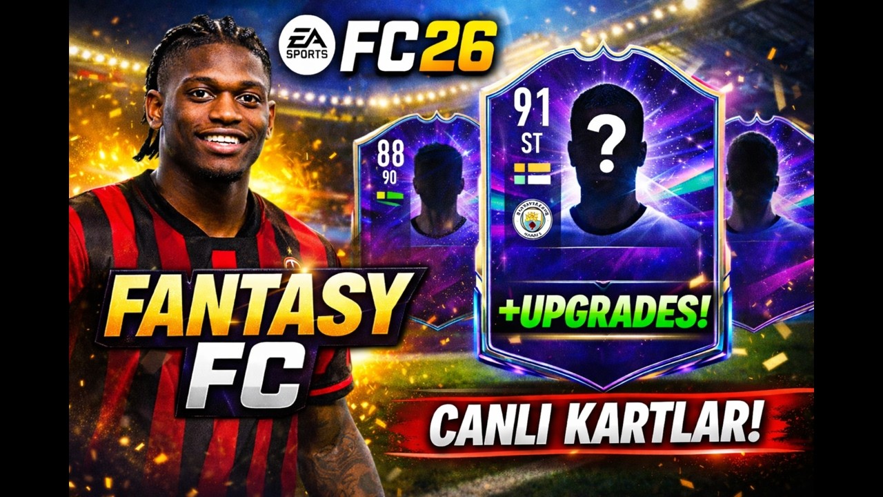 EA SPORTS FC 26 | Fantasy FC Promosyonu – Canlı Güncellenen Kartlar!
