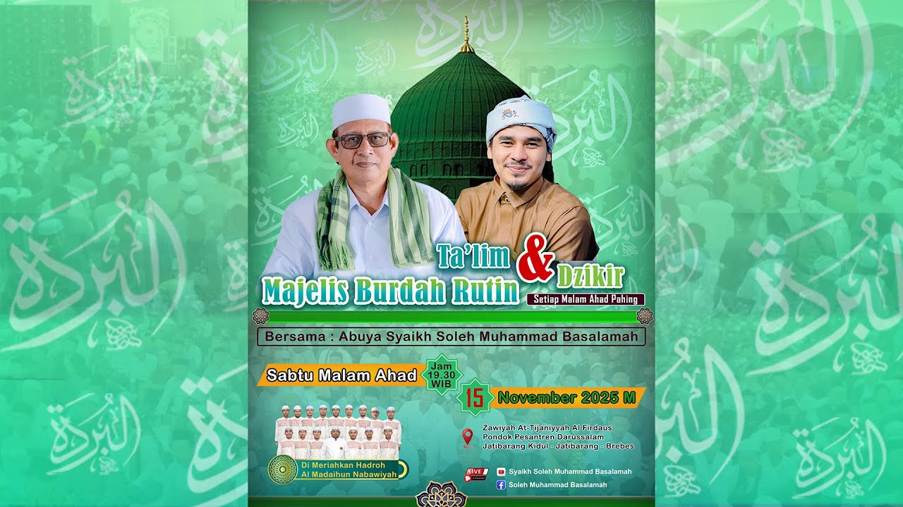 LIVE MAJLIS TA'LIM BURDAH RUTIN :: MALAM AHAD PAHING :: ZAWIYAH AT TIJANIYYAH AL FIRDAUS
