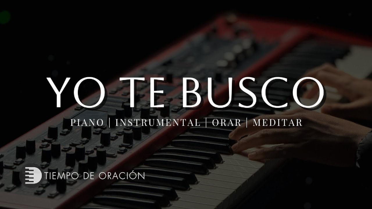 MUSICA INSTRUMENTAL PARA ORAR - TIEMPO CON DIOS  - PIANO INSTRUMENTAL - FONDO MUSICAL